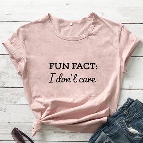 Fun Fact I Don't Care T-shirt Funny Cool Girl Quotes Top Tee Shirt Casual Unisex Short Sleeve Hipster Tshirt Streetwear