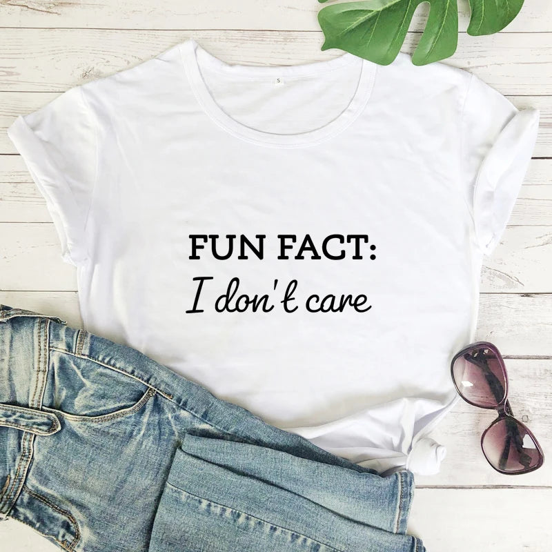 Fun Fact I Don't Care T-shirt Funny Cool Girl Quotes Top Tee Shirt Casual Unisex Short Sleeve Hipster Tshirt Streetwear
