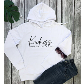 Kindness Never Goes Out Of Style Hoody Women Inspiring Religious Be Kind Hoodies Casual Unisex Christian Bible Pullovers