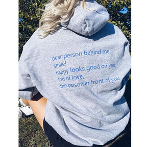 Dear Person Behind Me Smile Happy Looks Good On You Hoody Aesthetic Women Jumper Motivational Positivity Hoodies Streetwear