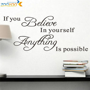 "If You Believe In Yourself Anything Is Possible" Inspirational Quotes Wall Decals Decorative Stickers Vinyl Art Home Decor